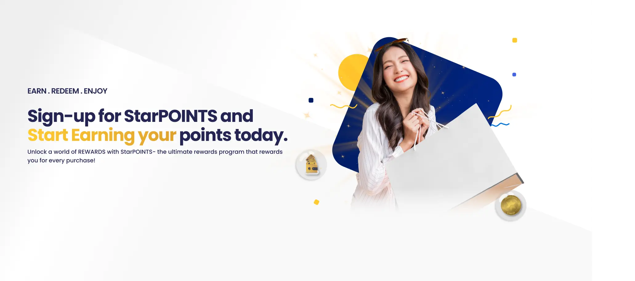 Sign-up for StarPOINTS and Start Earning your points today.